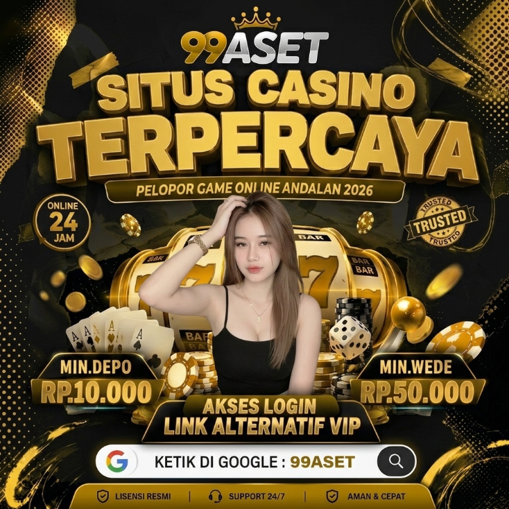 99ASET: Live Casino & Pilihan Game Terlengkap